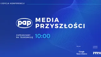 Konferencja "Media Przyszłości" organizowana przez PAP. Fot. PAP